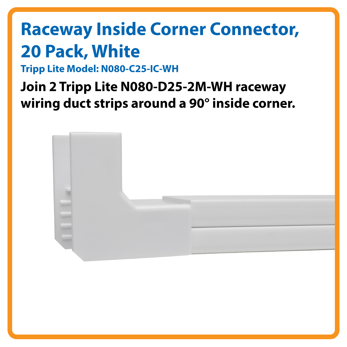 Tripp Lite Raceway Inside Corner Connector for Cable Wiring Duct